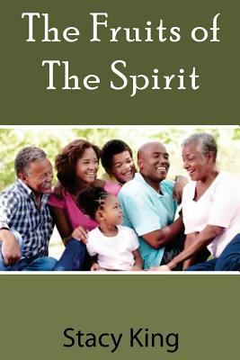 The Fruits of the Spirit: By This Everyone Will... 1978430361 Book Cover