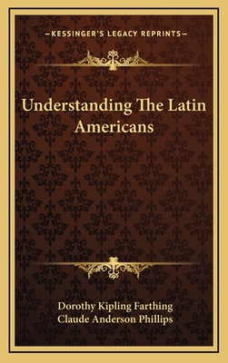 Understanding The Latin Americans 116613525X Book Cover