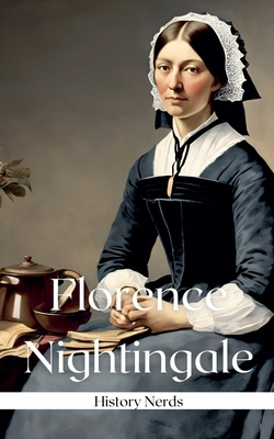 Florence Nightingale B0D9MWQBWN Book Cover