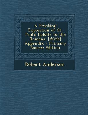 A Practical Exposition of St. Paul's Epistle to... 1293266892 Book Cover