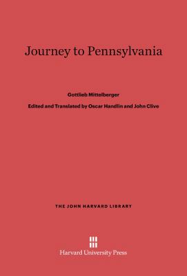 Journey to Pennsylvania 0674865553 Book Cover