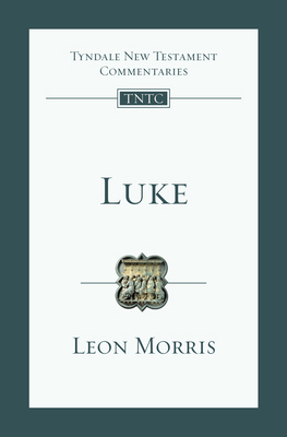 Luke: An Introduction and Commentary Volume 3 0830842330 Book Cover