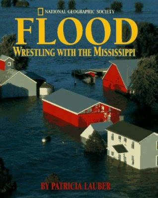 Flood: Wrestling With The Mississippi 079224141X Book Cover