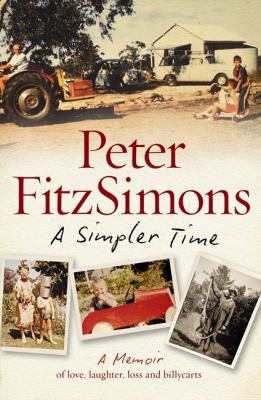 A Simpler Time: A Memoir of Love, Laughter, Los... B00642MVEG Book Cover
