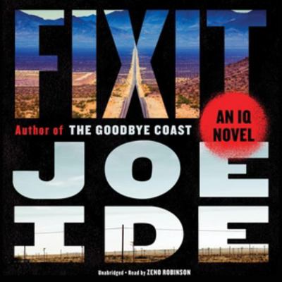 Fixit: An IQ Novel; Library Edition (IQ, 6) 1668633892 Book Cover
