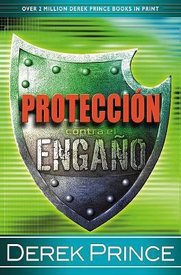 Proteccion Contra el Engano [Spanish] 1603740651 Book Cover