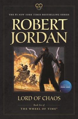 Lord of Chaos: Book Six of 'The Wheel of Time' 0765334658 Book Cover