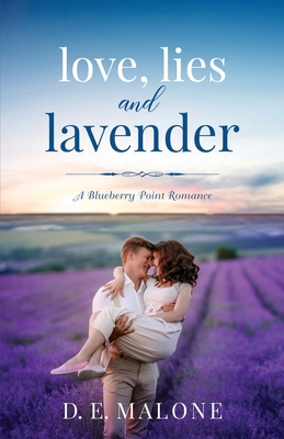 Love, Lies and Lavender 1951516036 Book Cover