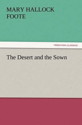 The Desert and the Sown 3842433263 Book Cover