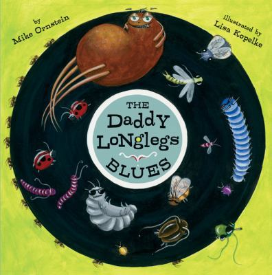 The Daddy Longlegs Blues 1402743599 Book Cover