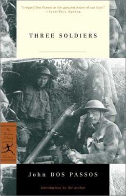 Three Soldiers (Modern Library Classics) 0375760865 Book Cover