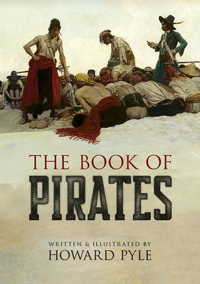 The Book of Pirates 0486840964 Book Cover