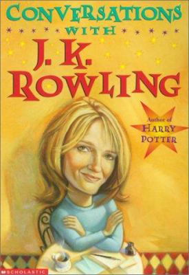 Conversations with Jk Rowling 0439314550 Book Cover