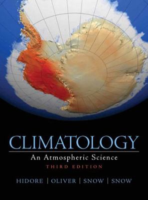 Climatology: An Atmospheric Science 0321602056 Book Cover