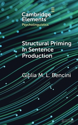 Structural Priming in Sentence Production 1009478613 Book Cover