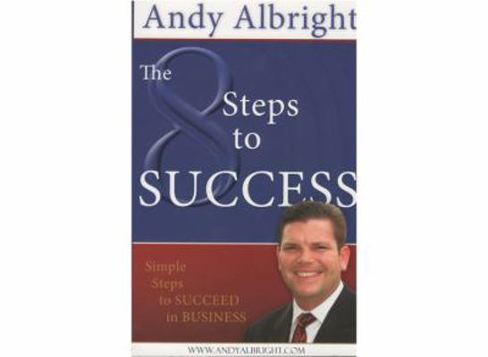 The 8 Steps to Success ( Revised)