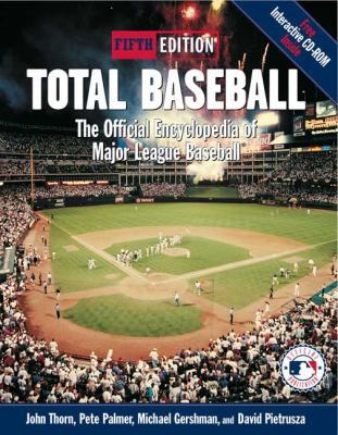 Total Baseball: The Official Encyclopedia of Ma... 0670875112 Book Cover