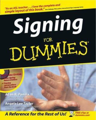 Signing for Dummies [With CDROM] 0764554360 Book Cover