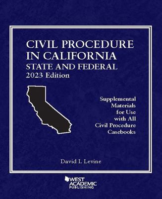 Civil Procedure in California: State and Federa... 1685619819 Book Cover