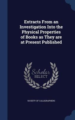 Extracts From an Investigation Into the Physica... 1340026139 Book Cover