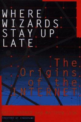 Where Wizards Stay Up Late 0684812010 Book Cover