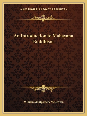An Introduction to Mahayana Buddhism 1162593679 Book Cover
