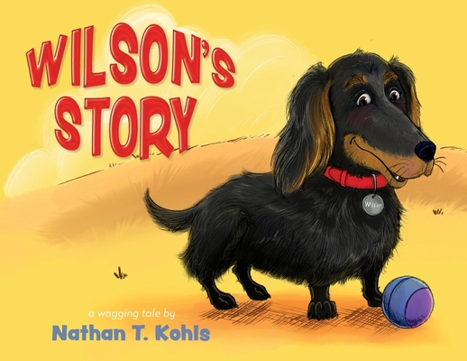 Wilson's Story 1638370559 Book Cover