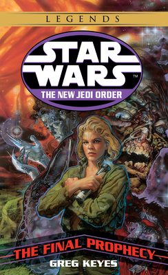 The Final Prophecy: Star Wars Legends B008YF3X7K Book Cover