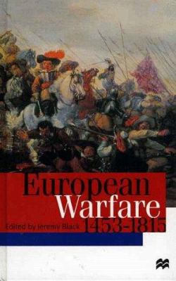 European Warfare, 1453-1815 0312221185 Book Cover