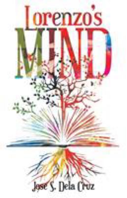 Lorenzo's Mind 1480847194 Book Cover