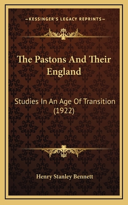 The Pastons And Their England: Studies In An Ag... 116433848X Book Cover