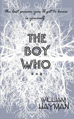 The Boy Who 1979034060 Book Cover