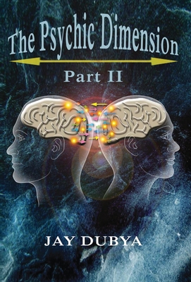 The Psychic Dimension, Part II 1618638688 Book Cover