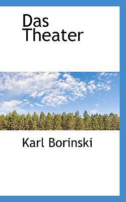 Das Theater [German] 1117663426 Book Cover