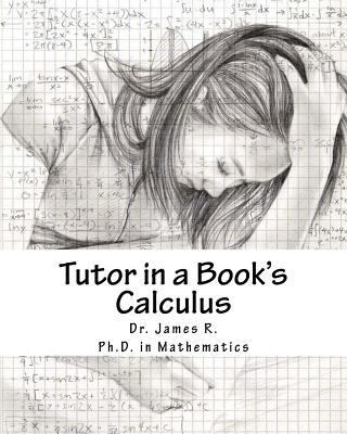 Tutor in a Book's Calculus 1532828071 Book Cover
