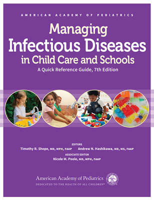 Managing Infectious Diseases in Child Care and ... 1610028724 Book Cover