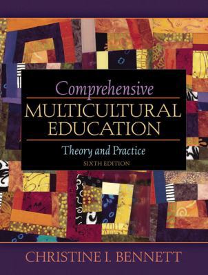 Comprehensive Multicultural Education: Theory a... 0205492134 Book Cover