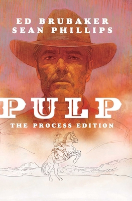 Pulp: The Process Edition 1534323023 Book Cover