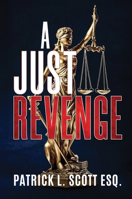 A Just Revenge B0GQBYD8SP Book Cover