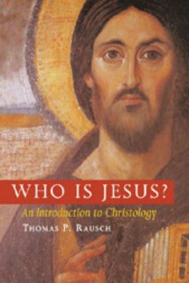 Who Is Jesus?: An Introduction to Christology 0814650783 Book Cover