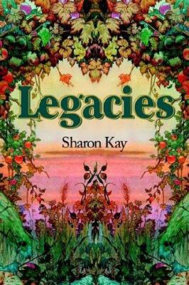 Legacies 0595239811 Book Cover