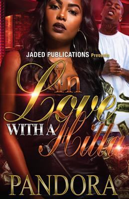 In Love With A Hitta 1975980808 Book Cover