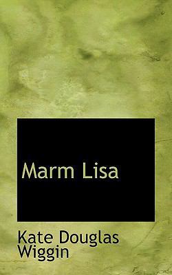 Marm Lisa 111091301X Book Cover