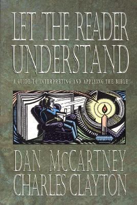 Let the Reader Understand: A Guide to Interpret... 0801021278 Book Cover