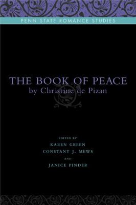 The Book of Peace: By Christine de Pizan 0271033967 Book Cover
