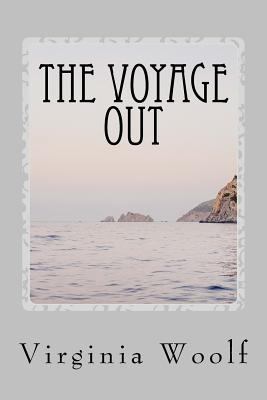 The Voyage Out 1979332894 Book Cover