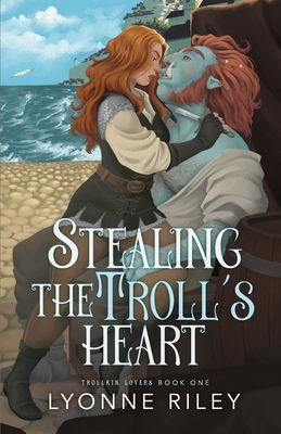 Stealing the Troll's Heart B0C63RPHKY Book Cover