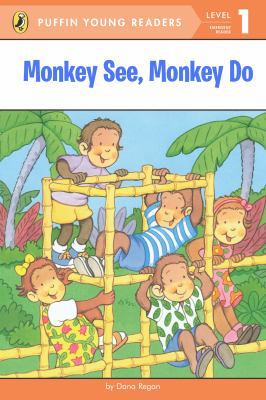 Monkey See, Monkey Do: Level 1: Emergent Reader 044845789X Book Cover