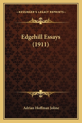 Edgehill Essays (1911) 1164062328 Book Cover