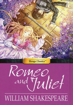 Manga Classics Romeo and Juliet 1947808036 Book Cover